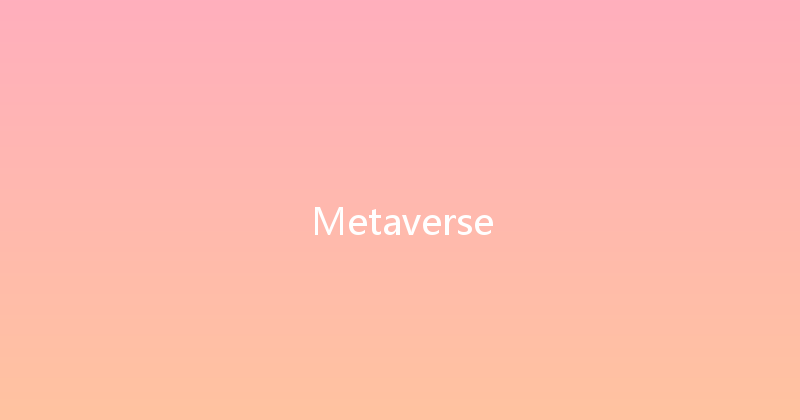 Metaverse 